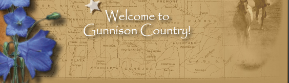 Welcome to Gunnison Country